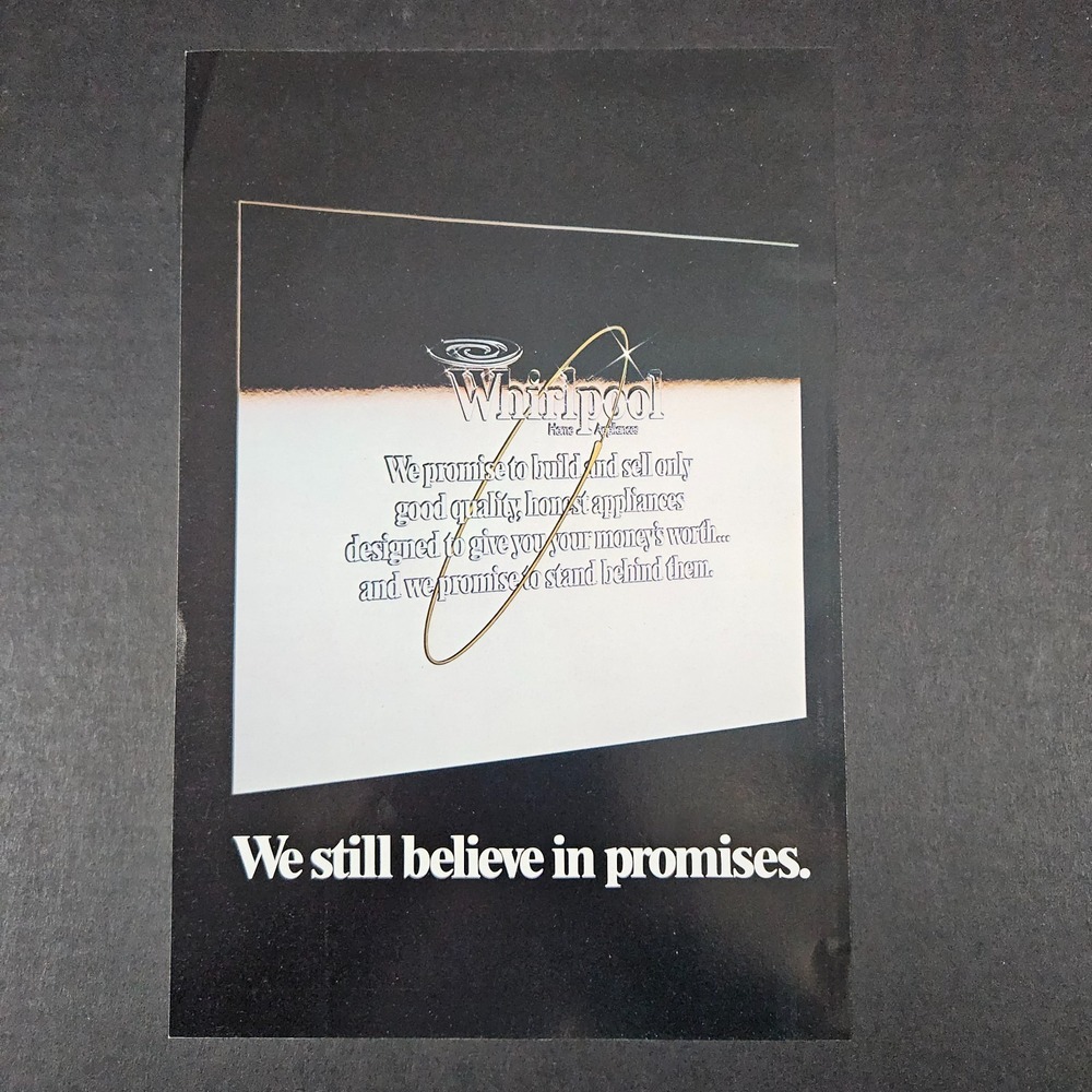 1983 Whirlpool Home Appliances Vintage‎ Print Ad We Believe In Promises Pledge
